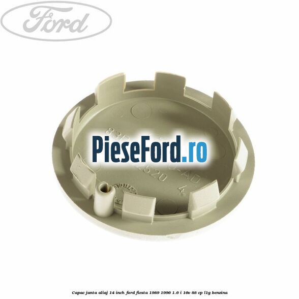 Capac janta aliaj 14 inch Ford Fiesta 1989-1996 1.6 i 16V 88 cp L1G benzina