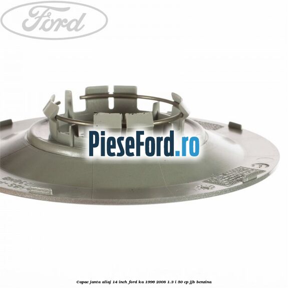 Capac janta aliaj 14 inch Ford Ka 1996-2008 1.3 i 50 cp JJB benzina
