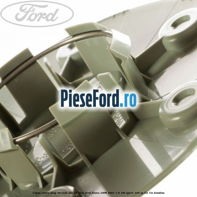 Capac janta aliaj 16 inch sau 14 inch Ford Fiesta 1996-2001 1.6 16V Sport 103 cp Capac janta aliaj 16 inch sau 14 inch Ford Fiesta 1996-2001 1.6 16V Sport 103 cp L1T, L1V benzina