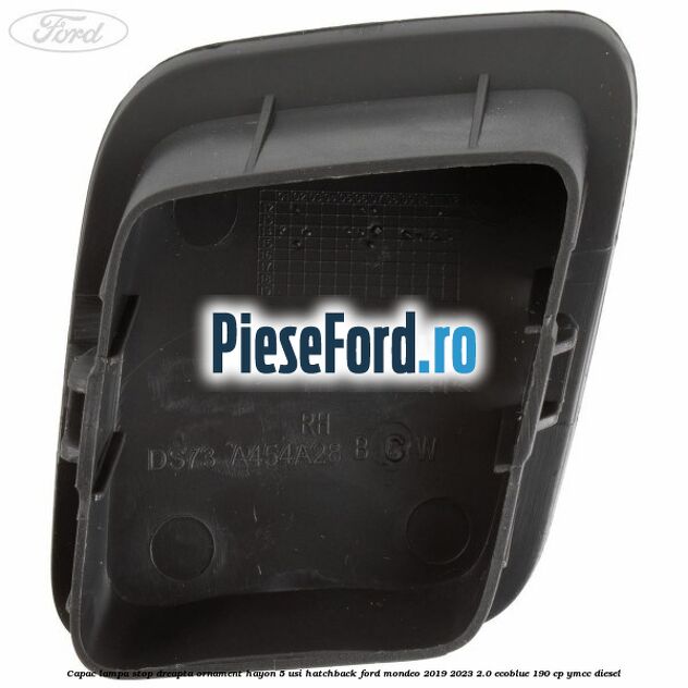 Capac lampa stop dreapta ornament hayon 5 usi hatchback Ford Mondeo 2019-2023 2.0 EcoBlue 190 cp YMCC diesel
