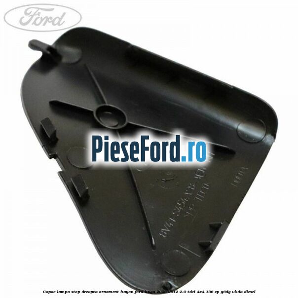 Capac lampa stop dreapta ornament hayon Ford Kuga 2008-2012 2.0 TDCi 4x4 136 cp G6DG, UKDA diesel