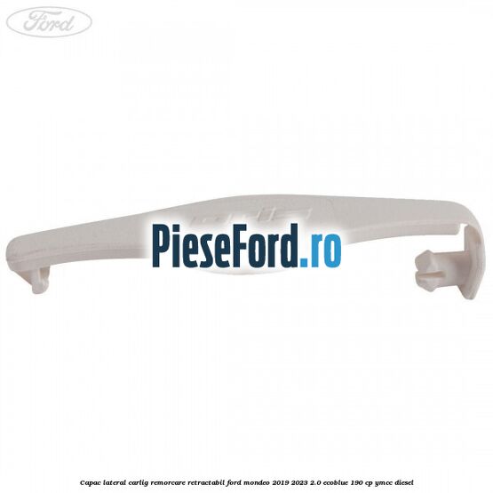 Capac lateral carlig remorcare retractabil Ford Mondeo 2019-2023 2.0 EcoBlue 190 cp YMCC diesel