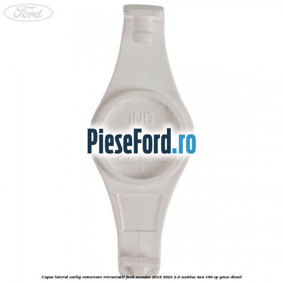 Capac lateral carlig remorcare retractabil Ford Mondeo 2019-2023 2.0 EcoBlue 4x4 190 cp YMCC diesel