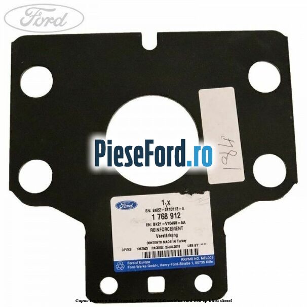 Capac lonjeron Ford Transit 2019-2023 2.0 EcoBlue RWD 165 cp BLHA diesel
