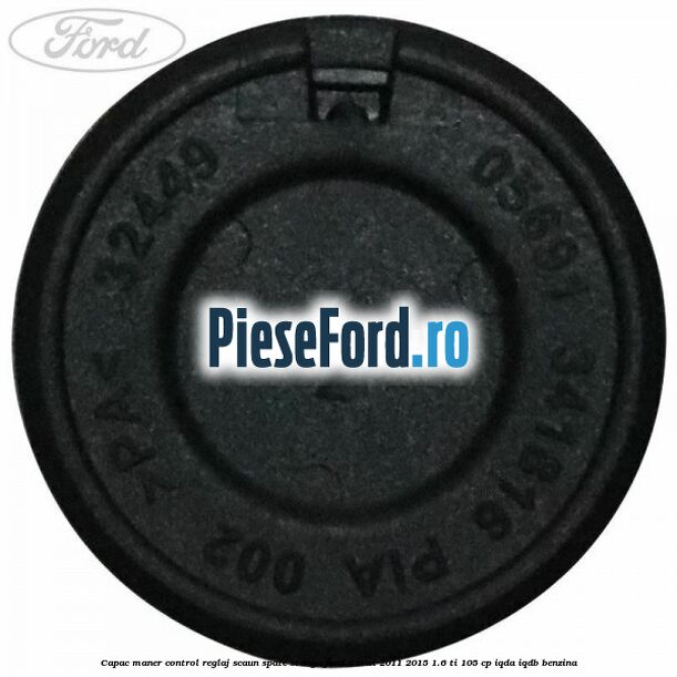 Capac maner control reglaj scaun spate stanga Ford C-Max 2011-2015 1.6 Ti 105 cp IQDA, IQDB benzina