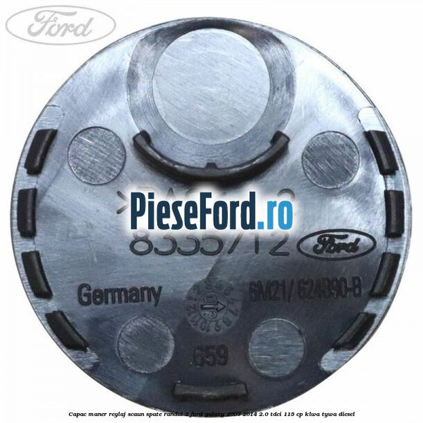 Capac maner reglaj scaun spate randul 2 Ford Galaxy 2007-2014 2.0 TDCi 115 cp KLWA, TYWA diesel