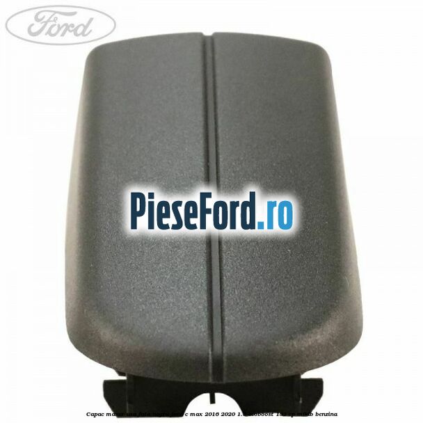 Capac maner usa fata negru Ford C-Max 2016-2020 1.5 EcoBoost 182 cp Capac maner usa fata negru Ford C-Max 2016-2020 1.5 EcoBoost 182 cp M9DB benzina