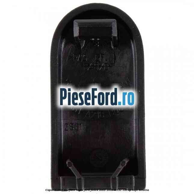 Capac maner usa fata negru Ford Fiesta 2005-2008 ST150 150 cp N4JB benzina
