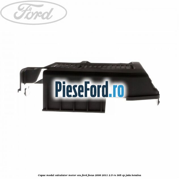 Capac modul calculator motor ECU Ford Focus 2008-2011 2.5 RS 305 cp JZDA benzina