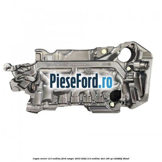 Capac motor 2.0 EcoBlue Ford Ranger 2019-2022 2.0 EcoBlue 4x4 130 cp T20DD0J diesel