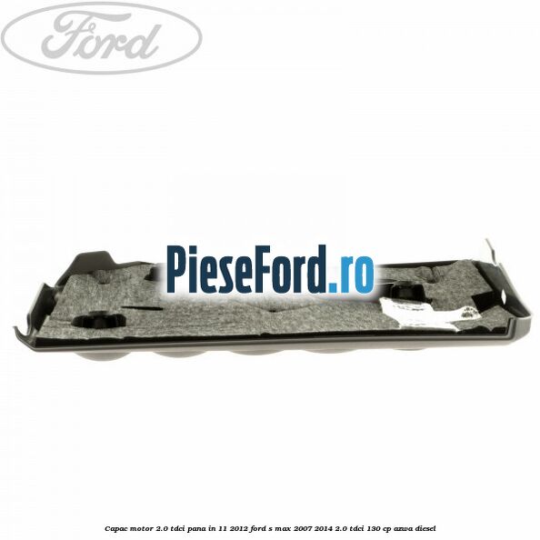 Capac motor 2.0 Tdci pana in 11/2012 Ford S-Max 2007-2014 2.0 TDCi 130 cp AZWA diesel