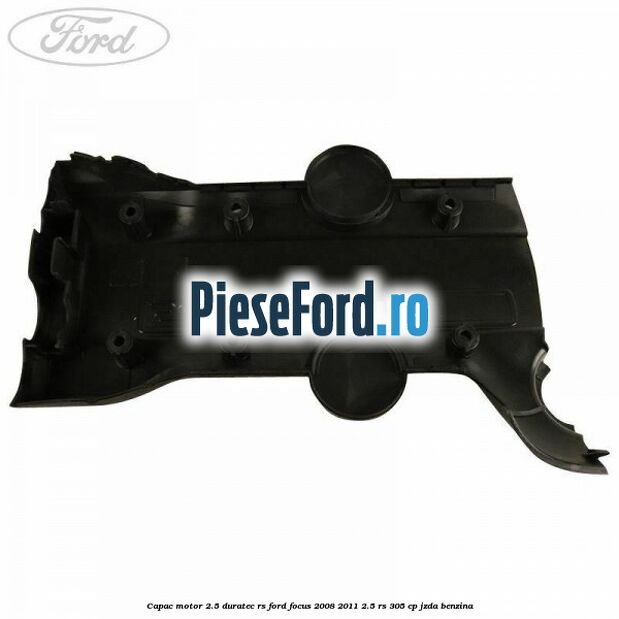 Capac motor 2.5 Duratec RS Ford Focus 2008-2011 2.5 RS 305 cp JZDA benzina