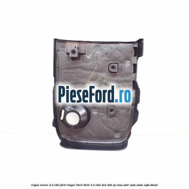 Capac motor 3.2 Tdci Ford Ranger 2012-2015 3.2 TDCi 4x4 200 cp ENSA, SA2R, SA2S, SA2W, SAFA diesel
