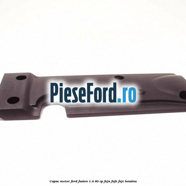 Capac motor Ford Fusion 1.4 80 cp FXJA, FXJB, FXJC benzina