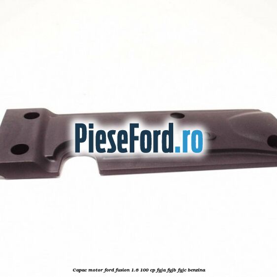 Capac motor Ford Fusion 1.6 100 cp FYJA, FYJB, FYJC benzina