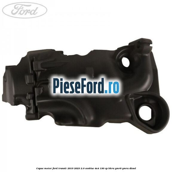 Capac motor Ford Transit 2019-2023 2.0 EcoBlue 4x4 130 cp Capac motor Ford Transit 2019-2023 2.0 EcoBlue 4x4 130 cp BKRA, YMR6, YMRA diesel