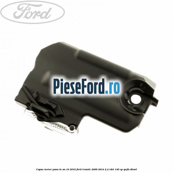 Capac motor pana in an 10/2015 Ford Transit 2006-2014 2.2 TDCi 130 cp Capac motor pana in an 10/2015 Ford Transit 2006-2014 2.2 TDCi 130 cp QWFA diesel