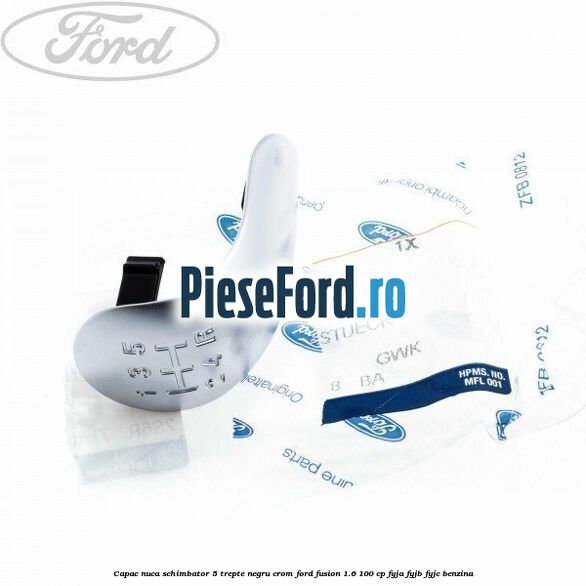 Capac nuca schimbator, 5 trepte negru crom Ford Fusion 1.6 100 cp