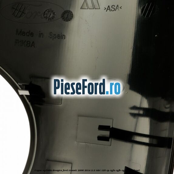 Capac oglinda dreapta Ford Transit 2006-2014 2.2 TDCi 125 cp CYFA, CYFB, CYFC, CYFD diesel