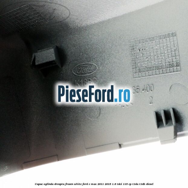 Capac oglinda dreapta Frozen White Ford C-Max 2011-2015 1.6 TDCi 115 cp T1DA, T1DB diesel