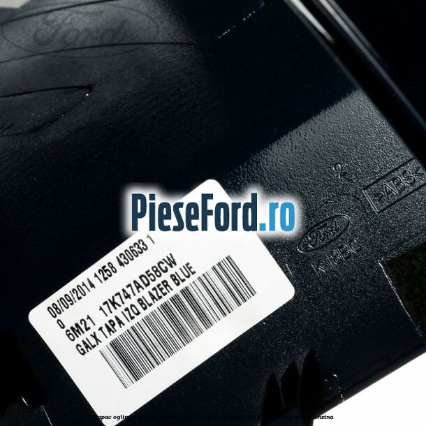 Capac oglinda stanga blazer blue Ford Galaxy 2007-2014 2.3 160 cp Capac oglinda stanga blazer blue Ford Galaxy 2007-2014 2.3 160 cp SEWA benzina