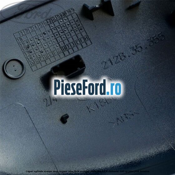 Capac oglinda stanga deep impact blue Ford Mondeo 2008-2014 1.6 EcoBoost 160 cp Capac oglinda stanga deep impact blue Ford Mondeo 2008-2014 1.6 EcoBoost 160 cp JTBA, JTBB benzina