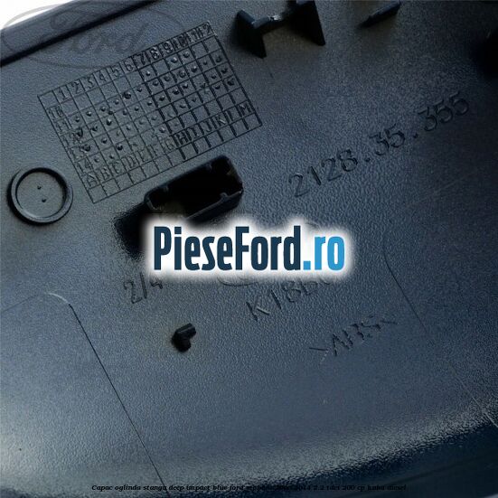 Capac oglinda stanga deep impact blue Ford Mondeo 2008-2014 2.2 TDCi 200 cp Capac oglinda stanga deep impact blue Ford Mondeo 2008-2014 2.2 TDCi 200 cp KNBA diesel
