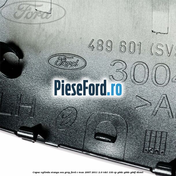 Capac oglinda stanga sea grey Ford C-Max 2007-2011 2.0 TDCi 133 cp G6DC, G6DE, G6DF diesel