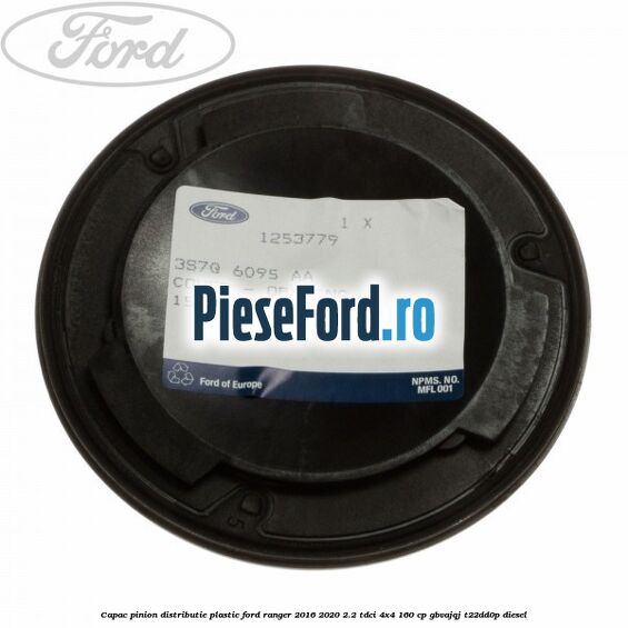 Capac pinion distributie plastic Ford Ranger 2016-2020 2.2 TDCi 4x4 160 cp Capac pinion distributie plastic Ford Ranger 2016-2020 2.2 TDCi 4x4 160 cp GBVAJQJ, T22DD0P diesel
