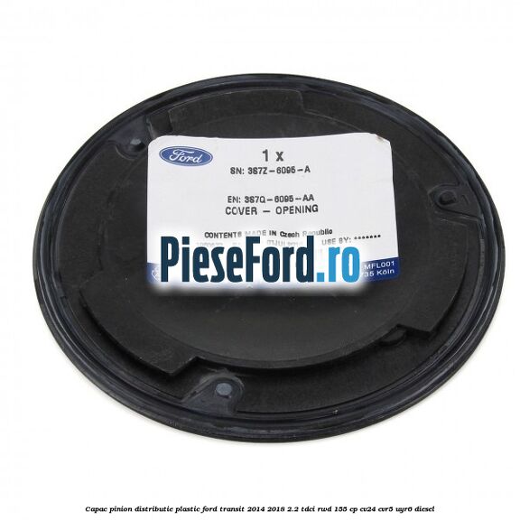 Capac pinion distributie plastic Ford Transit 2014-2018 2.2 TDCi RWD 155 cp CV24, CVR5, UYR6 diesel