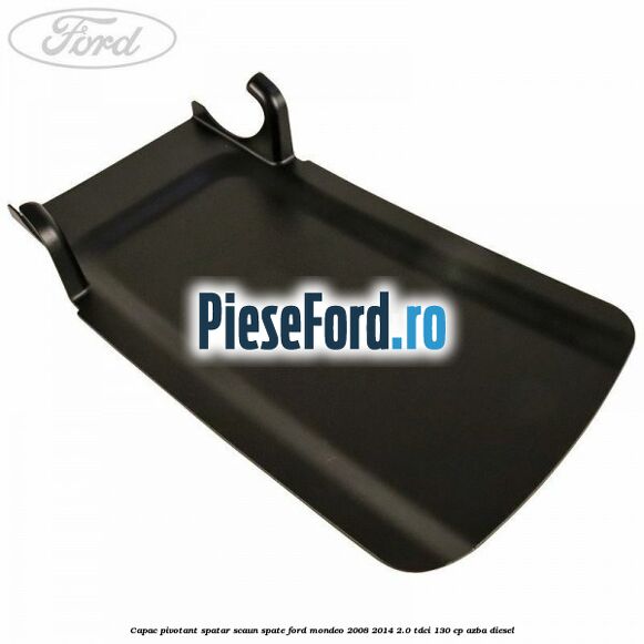 Capac pivotant spatar scaun spate Ford Mondeo 2008-2014 2.0 TDCi 130 cp AZBA diesel