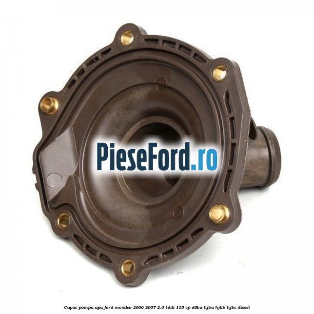 Capac pompa apa Ford Mondeo 2000-2007 2.0 TDDI 115 cp D6BA, HJBA, HJBB, HJBC diesel