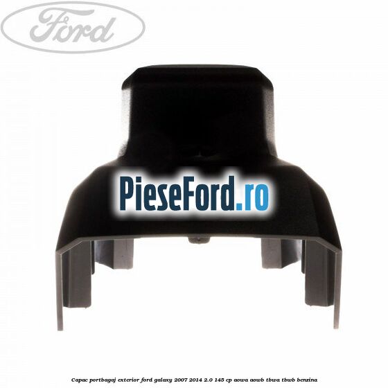 Capac portbagaj exterior Ford Galaxy 2007-2014 2.0 145 cp Capac portbagaj exterior Ford Galaxy 2007-2014 2.0 145 cp AOWA, AOWB, TBWA, TBWB benzina