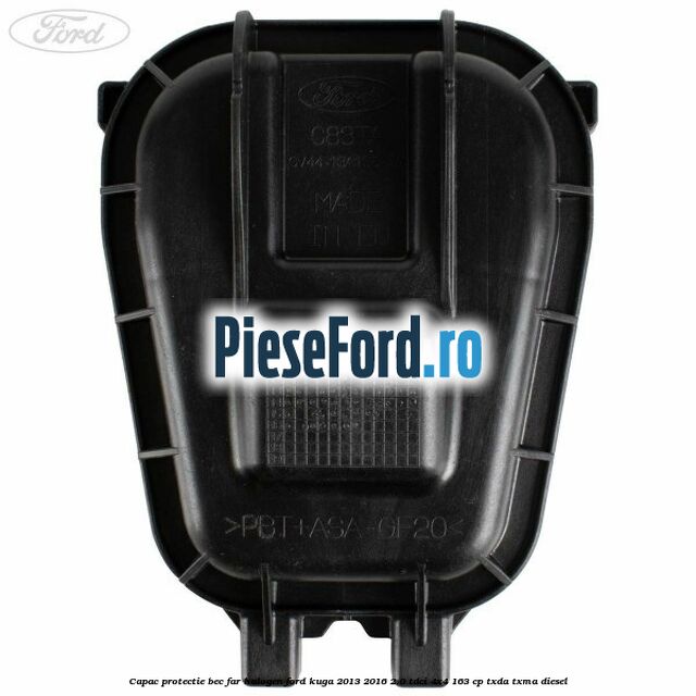Capac protectie bec far halogen Ford Kuga 2013-2016 2.0 TDCi 4x4 163 cp TXDA, TXMA diesel