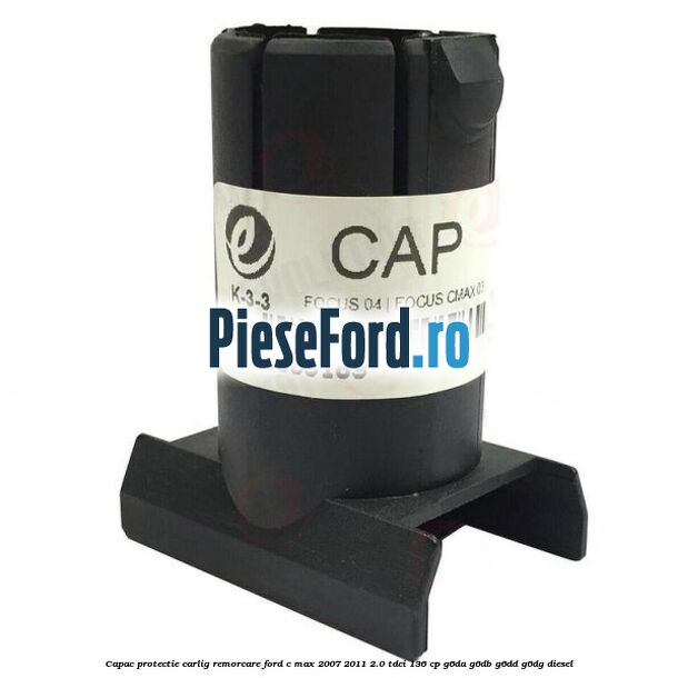 Capac protectie carlig remorcare Ford C-Max 2007-2011 2.0 TDCi 136 cp G6DA, G6DB, G6DD, G6DG diesel