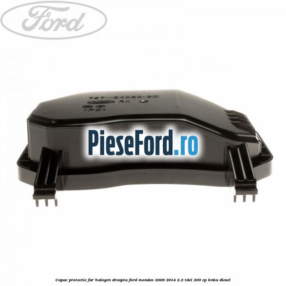 Capac protectie far halogen dreapta Ford Mondeo 2008-2014 2.2 TDCi 200 cp Capac protectie far halogen dreapta Ford Mondeo 2008-2014 2.2 TDCi 200 cp KNBA diesel