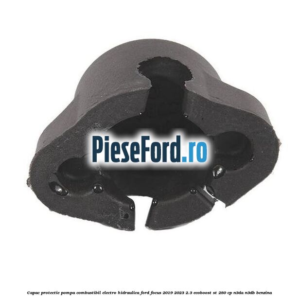 Capac protectie pompa combustibil electro-hidraulica Ford Focus 2019-2023 2.3 EcoBoost ST 280 cp Capac protectie pompa combustibil electro-hidraulica Ford Focus 2019-2023 2.3 EcoBoost ST 280 cp N3DA, N3DB benzina