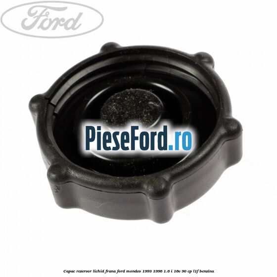 Capac rezervor lichid frana Ford Mondeo 1993-1996 1.6 i 16V 90 cp L1F benzina