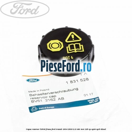 Capac rezervor lichid frana Ford Transit 2014-2018 2.2 TDCi 4x4 125 cp CY24, CYR5 diesel