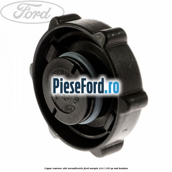 Capac rezervor ulei servodirectie Ford Scorpio 2.0 i 115 cp NSD benzina
