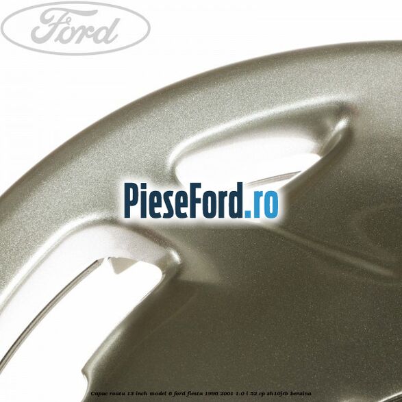 Capac roata 13 inch model 6 Ford Fiesta 1996-2001 1.0 i 52 cp Capac roata 13 inch model 6 Ford Fiesta 1996-2001 1.0 i 52 cp ZH10JRB benzina