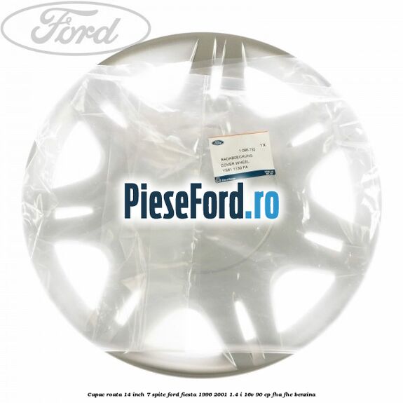 Capac roata 14 inch 7 spite Ford Fiesta 1996-2001 1.4 i 16V 90 cp FHA, FHE benzina