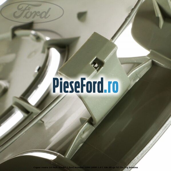 Capac roata 14 inch model 1 Ford Mondeo 1996-2000 1.6 i 16V 95 cp L1L, L1N, L1Q benzina