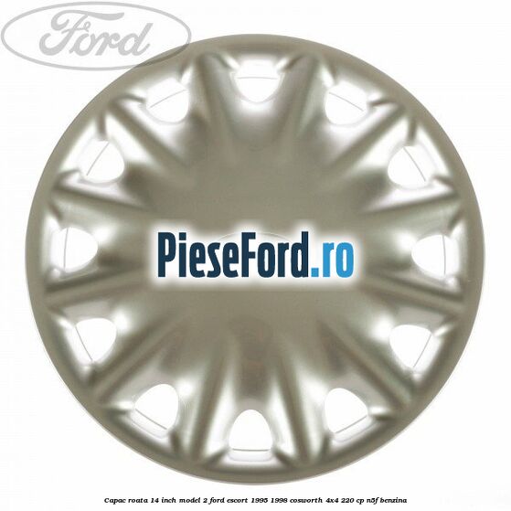 Capac roata 14 inch model 2 Ford Escort 1995-1998 Cosworth 4x4 220 cp N5F benzina