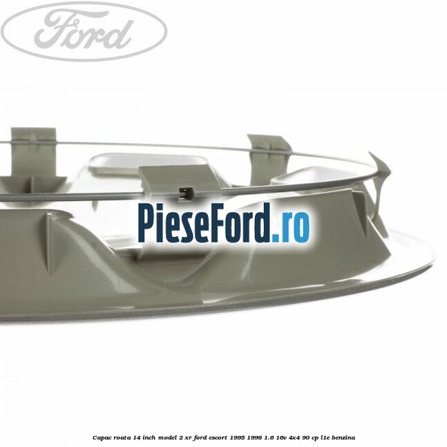 Capac roata 14 inch model 2 XR Ford Escort 1995-1998 1.6 16V 4x4 90 cp Capac roata 14 inch model 2 XR Ford Escort 1995-1998 1.6 16V 4x4 90 cp L1E benzina