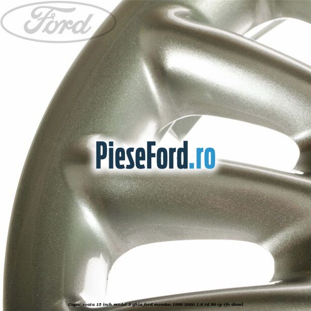 Capac roata 15 inch model 3 Ghia Ford Mondeo 1996-2000 1.8 TD 90 cp RFN diesel
