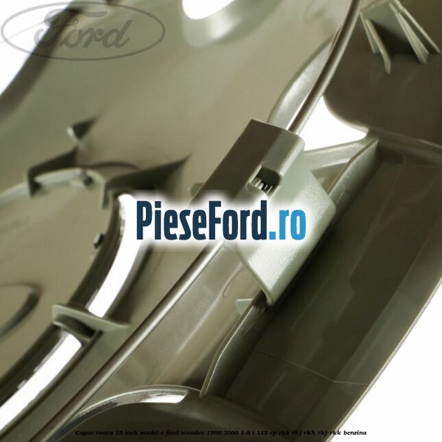 Capac roata 15 inch model C Ford Mondeo 1996-2000 1.8 i 115 cp RKB, RKF, RKH, RKJ, RKK benzina