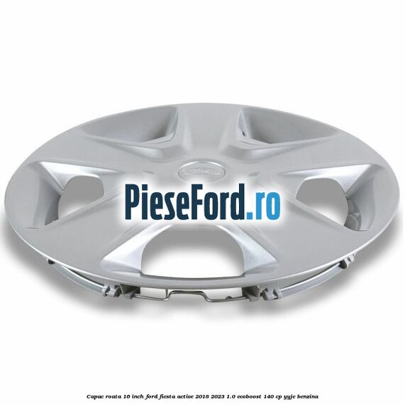 Capac roata 16 inch Ford Fiesta Active 2018-2023 1.0 EcoBoost 140 cp Capac roata 16 inch Ford Fiesta Active 2018-2023 1.0 EcoBoost 140 cp YYJE benzina