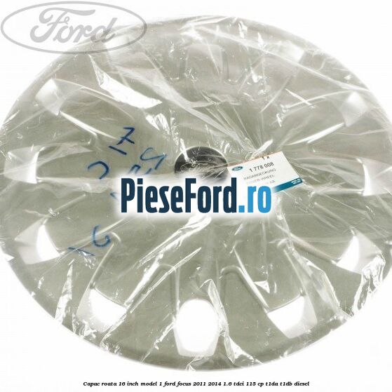 Capac roata 16 inch model 1 Ford Focus 2011-2014 1.6 TDCi 115 cp T1DA, T1DB diesel