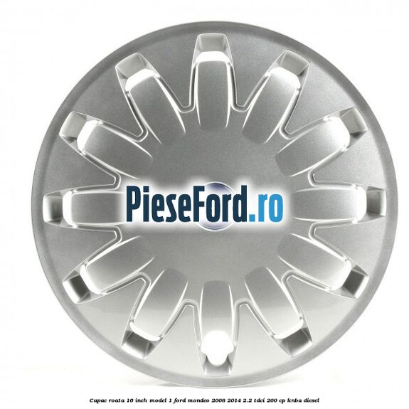 Capac roata 16 inch model 1 Ford Mondeo 2008-2014 2.2 TDCi 200 cp Capac roata 16 inch model 1 Ford Mondeo 2008-2014 2.2 TDCi 200 cp KNBA diesel